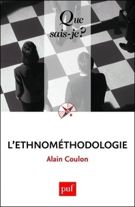 Alain Coulon - L'ethnométhodologie.