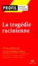 Alain Couprie - La Tragedie Racinienne.