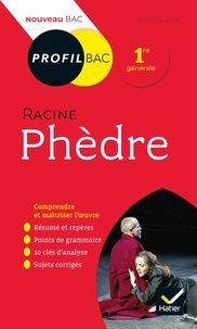 Alain Couprie - Profil - Racine, Phèdre - analyse littéraire de l'oeuvre.