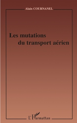 Les Mutations Du Transport Aerien