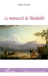 Alain Couturier - Le manuscrit de Humboldt.