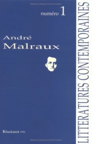 Alain Cresciucci et Jean Touzot - André Malraux.