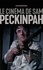 Le cinéma de Sam Peckinpah  Edition de luxe