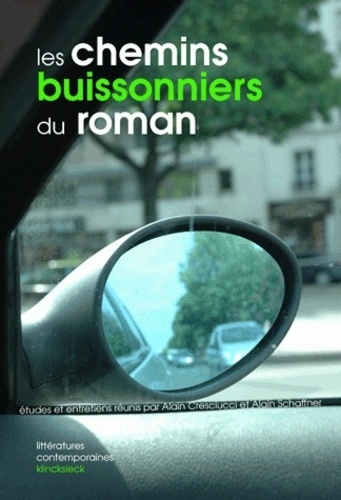 Alain Cresciucci et Alain Schaffner - Les chemins buissonniers du roman.