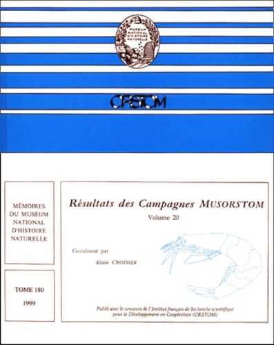 Alain Crosnier et  Collectif - Résultats des campagnes Musorstom - Volume 20.