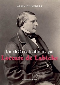Alain d' Hyèdres - Lecture de Labiche.