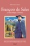 Francois De Sales. Le Bon Eveque D'Annecy
