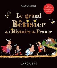 Téléchargement gratuit de magazines ebooks pdf Le grand Bêtisier de l'Histoire de France (French Edition) par Alain Dag'Naud iBook 9782036026834