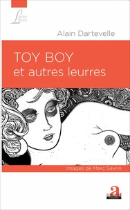 Toy boy et autres leurres