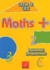 Alain Dausse et  Collectif - Maths + CE2.