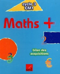 Alain Dausse - Maths + CM1 : bilan des acquisitions.