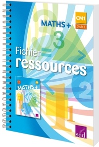 Alain Dausse - Maths+ CM1 - Fichier ressources.