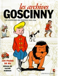 Alain David et René Goscinny - Les archives Goscinny N° 2 : Les aventures de Pistolin (1955-1956).