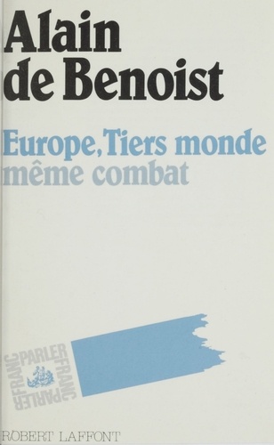 Europe, Tiers monde, même combat