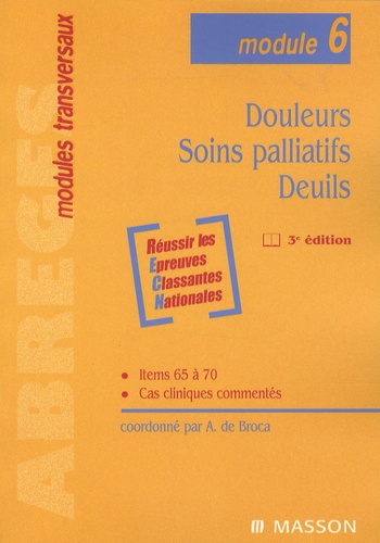 Alain de Broca - Douleurs, soins palliatifs, deuils.