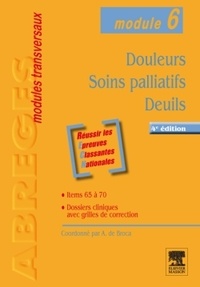 Alain de Broca - Douleurs - Soins palliatifs - Deuils - Module 6.