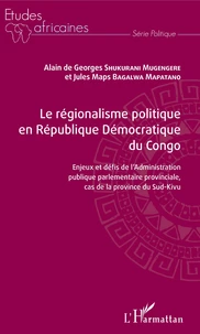 Le régionalisme politique en République démocratique du Congo