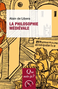 Alain de Libera - La Philosophie médiévale.