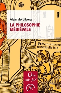 Alain de Libera - La Philosophie médiévale.