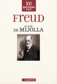 Alain de Mijolla - Freud.