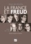 La France et Freud. Tome 2, 1954-1964 : D'une scission à l'autre
