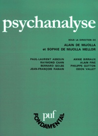 Alain de Mijolla et  Collectif - Psychanalyse.