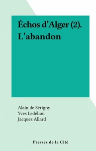 Échos d'Alger (2). L'abandon