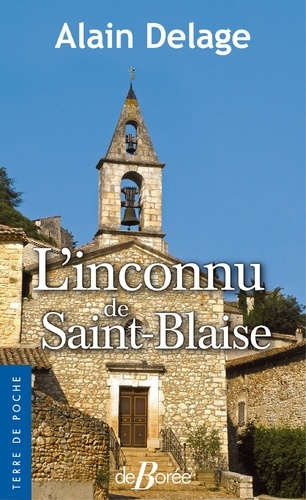 L'inconnu de la Saint-Blaise