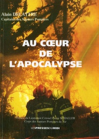 Alain Delattre - Au coeur de l'apocalypse.
