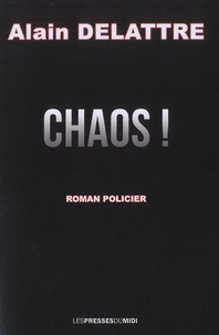 Alain Delattre - Chaos.