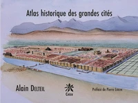 Atlas historique des grandes cités