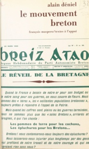 Alain Deniel - Le mouvement breton de 1919 à 1945.