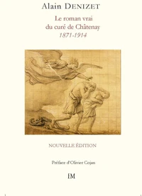 Le roman vrai du curé de Chatenay