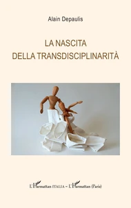La nascita della transdisciplinarita