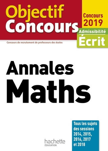 Alain Descaves - Objectif CRPE Annales Maths 2019.