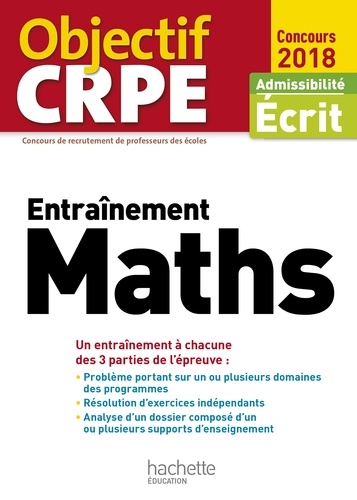 Objectif CRPE Entrainement En Maths - 2018