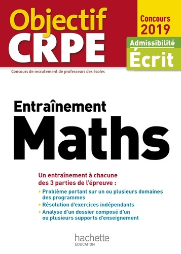 Alain Descaves - Objectif CRPE Entrainement En Maths 2019.