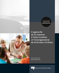 Alain Desrochers - L'approche de la réponse à l'intervention et l'enseignement de la lecture-écriture.