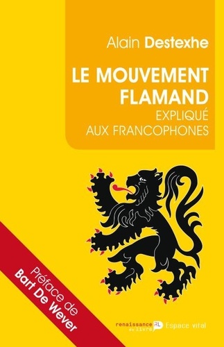 Le Mouvement Flamand Explique Aux Francophones