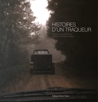 Histoires d'un traqueur