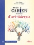 Alain Dikann - Petit cahier d'exercices d'art-thérapie.