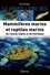 Le grand livre des mammifères et reptiles marins de l'océan indien et du Pacifique