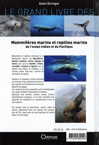 Le grand livre des mammifères et reptiles marins de l'océan indien et du Pacifique