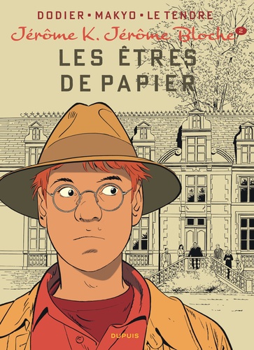 Jérôme K. Jérôme Bloche Tome 2 Les êtres de papier