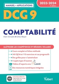 Alain Donadio et Gilles Meyer - Comptabilité DCG 9 - Manuel + applications.