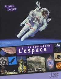 Alain Doressoundiram - La conquête de l'espace.