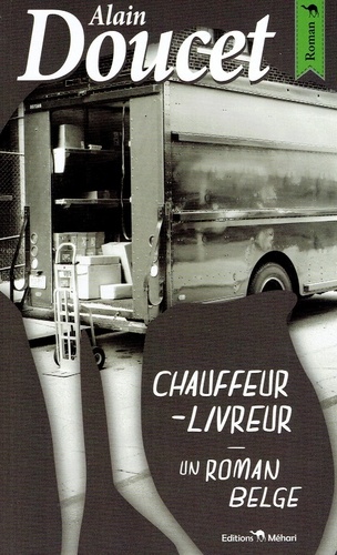 Alain Doucet - Chauffeur-livreur.