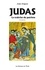 Judas. La traîtrise du patriote