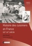 Alain Drouard - Histoire des cuisiniers en France XIXe-XXe siècle.