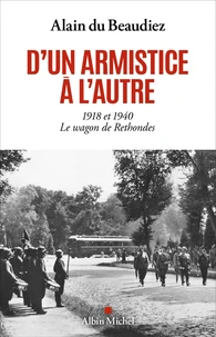 D'un armistice à l'autre, 1918 et 1940